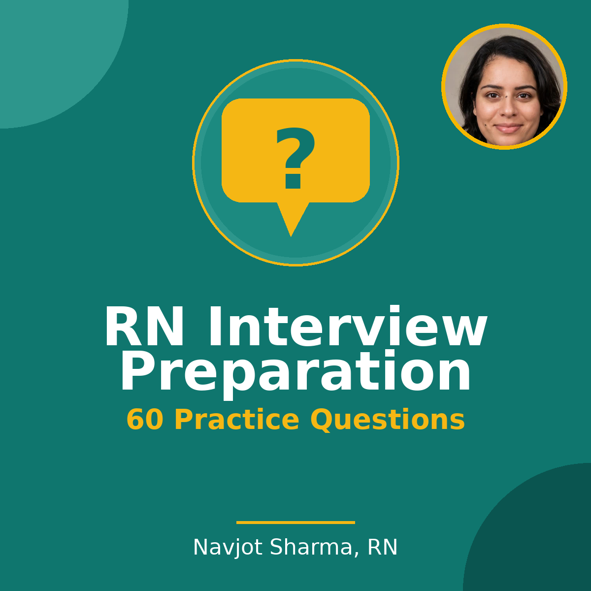 RN Interview Preparation app practice questions cover by Navjot Sharma, RN