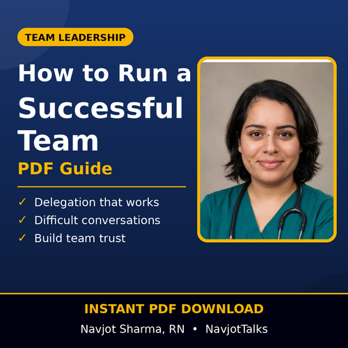 How to Run a Successful Team nursing leadership guide cover by Navjot Sharma, RN